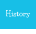 History